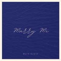 Thumbnail for the Main Event - Marry Me link, provided by host site