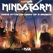 Thumbnail for the Mindstorm - Mars Attacks/Diary Of A Badboy link, provided by host site