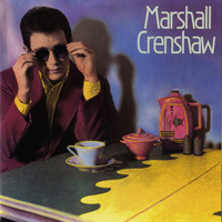 Thumbnail for the Marshall Crenshaw - Marshall Crenshaw link, provided by host site