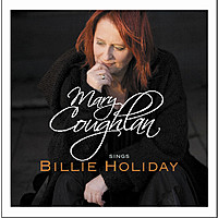 Thumbnail for the Mary Coughlan - Mary Coughlan Sings Billie Holiday link, provided by host site
