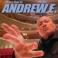 Thumbnail for the Andrew E. - Masa Rap Si link, provided by host site