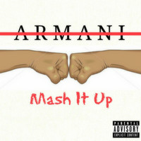 Thumbnail for the Armani - Mash It Up link, provided by host site