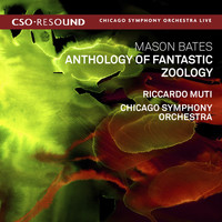 Thumbnail for the Mason Bates - Mason Bates: Anthology of Fantastic Zoology link, provided by host site