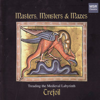 Thumbnail for the Trefoil - Masters, Monsters and Mazes - Treading the Medieval Labyrinth link, provided by host site