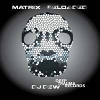 Thumbnail for the Dj Dew - Matrix reloaded link, provided by host site