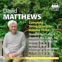 Thumbnail for the David Matthews - Matthews: Complete String Quartets, Vol. 3 link, provided by host site