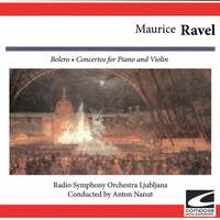 Thumbnail for the Radio Symphony Orchestra Ljubljana - Maurice Ravel: Bolero-Concertos for Piano and Violin link, provided by host site