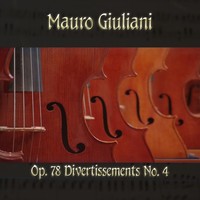 Thumbnail for the Mauro Giuliani - Mauro Giulani: Op. 78 Divertissements No. 4 (Midi Version) link, provided by host site