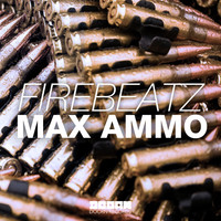 Thumbnail for the Firebeatz - Max Ammo link, provided by host site
