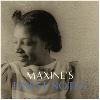 Thumbnail for the Maxine Sullivan - Maxine's Finest Notes link, provided by host site