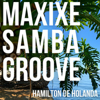 Thumbnail for the Hamilton de Holanda - Maxixe Samba Groove link, provided by host site