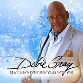 Thumbnail for the Dobie Gray - May I Spend Every New Year's With You link, provided by host site