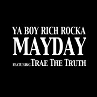 Thumbnail for the Ya Boy Rich Rocka - Mayday link, provided by host site