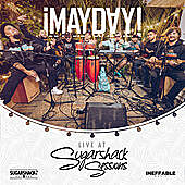 Thumbnail for the ¡MAYDAY! - ¡Mayday! Live at Sugarshack Sessions link, provided by host site