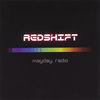 Thumbnail for the Redshift - Mayday Radio link, provided by host site