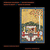 Thumbnail for the Dastan Ensemble - Mayeh-ye Dashti & Mayeh-ye Isfahan: Iranian Classical Music link, provided by host site