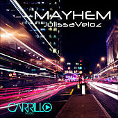 Thumbnail for the Julissa Veloz - Mayhem link, provided by host site