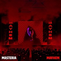 Thumbnail for the MASTERIA - Mayhem link, provided by host site