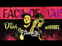 Thumbnail for the Perera DJ - MC Davi e MC Hariel - Fácil Demais (PereraDJ) link, provided by host site