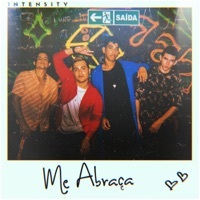 Thumbnail for the Intensity - Me Abraça link, provided by host site