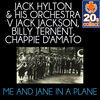 Thumbnail for the Jack Hylton - Me and Jane in a Plane (Remastered) link, provided by host site