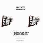 Thumbnail for the Knee Deep - Me Kumba link, provided by host site