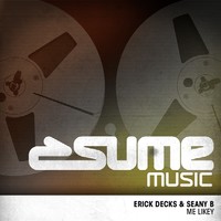 Thumbnail for the Erick Decks - Me Likey link, provided by host site