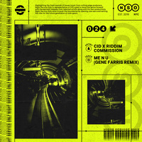 Thumbnail for the CID - ME N U (Gene Farris Remix) link, provided by host site