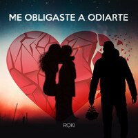 Thumbnail for the Roki - Me Obligaste a Odiarte link, provided by host site