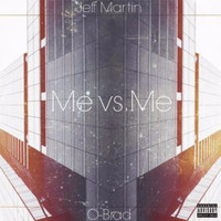 Thumbnail for the Jeff Martin - Me vs. Me link, provided by host site