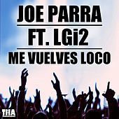 Thumbnail for the Joe Parra - Me vuelves loco link, provided by host site