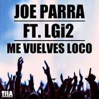 Thumbnail for the Joe Parra - Me vuelves loco link, provided by host site
