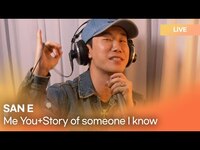 Thumbnail for the San E - (산이) - Me You+The Story of Someone I Know (아는 사람 얘기) | K-Pop Live Session | K-Poppin' link, provided by host site