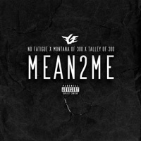 Thumbnail for the Montana of 300 - Mean 2 Me link, provided by host site