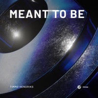 Thumbnail for the Timmo Hendriks - Meant to Be link, provided by host site