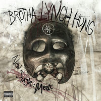 Thumbnail for the Brotha Lynch Hung - Meat link, provided by host site
