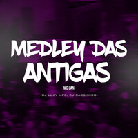 Thumbnail for the MC Lan - Medley das antigas link, provided by host site