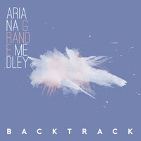 Thumbnail for the Backtrack - Medley: Side to Side / Into You / Be Alright / Greedy link, provided by host site