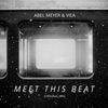 Thumbnail for the Abel Meyer - Meet This Beat link, provided by host site