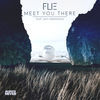 Thumbnail for the Flie - Meet You There link, provided by host site