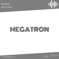 Thumbnail for the Spawn - Megatron link, provided by host site