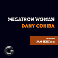 Thumbnail for the Dany Cohiba - Megatron Woman link, provided by host site