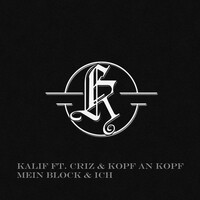 Thumbnail for the Kalif - Mein Block & Ich link, provided by host site