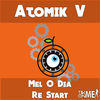 Thumbnail for the Atomik V - Mel O Dia link, provided by host site