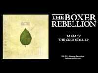 Thumbnail for the The Boxer Rebellion - Memo (The Cold Still LP) link, provided by host site