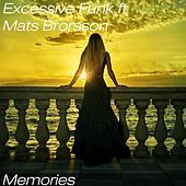 Thumbnail for the Excessive Funk - Memories link, provided by host site