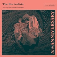 Thumbnail for the The Revivalists - Men Amongst Mountains (10th Anniversary Edition) link, provided by host site