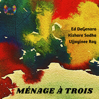 Thumbnail for the Ujjayinee Roy - Ménage à Trois link, provided by host site