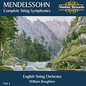 Thumbnail for the English String Orchestra - Mendelssohn: Complete String Symphonies, Vol. 3 link, provided by host site