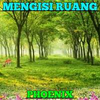 Thumbnail for the Phoenix - MENGISI RUANG link, provided by host site